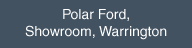 polar ford showroom in warrington