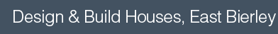 design and build houses, east brierly